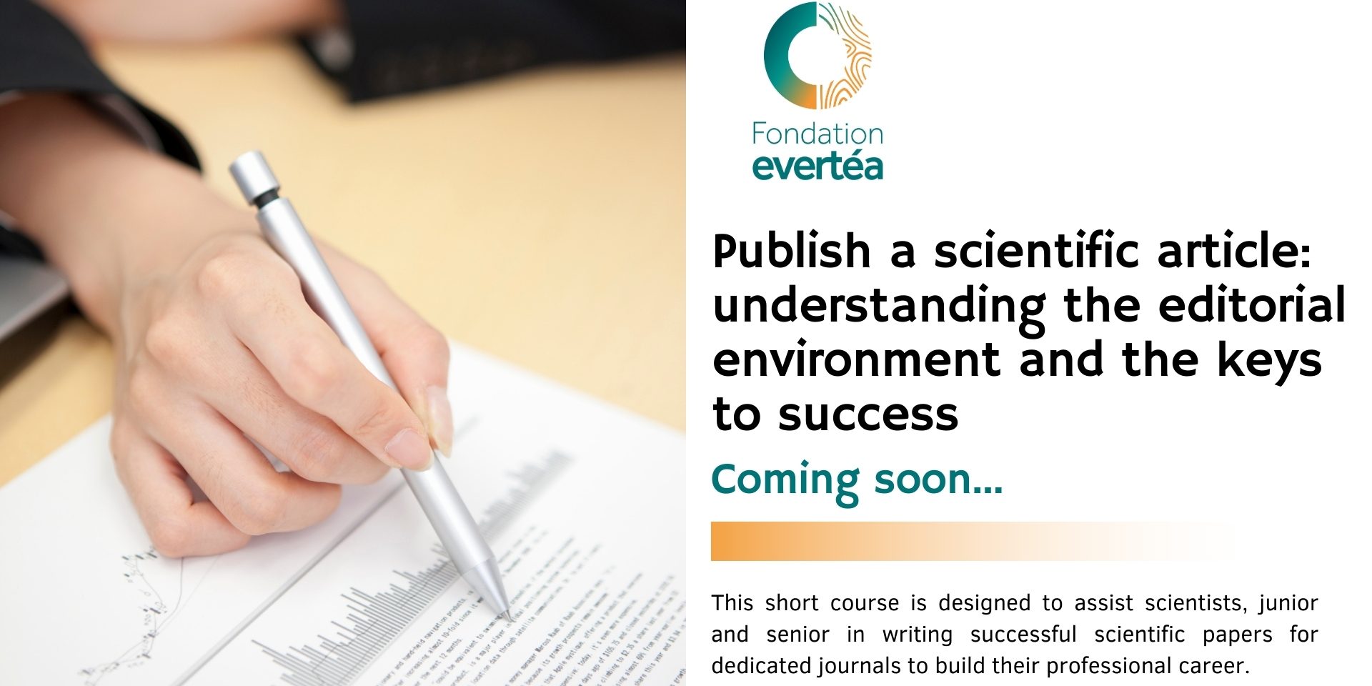 Publish a scientific article Publish a scientific article: understanding the editorial environment and the keys to succes