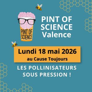 Pint of science 2026, à Valence Lundi 18 mai 2026, au Cause Toujours Les pollinisateurs sous pression !